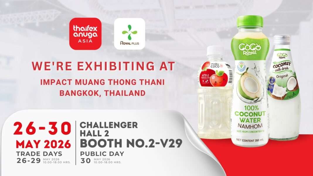royal-plus-exhibit-thaifex-anuga-asia-2026-booth บริษัท โรแยล พลัส จำกัด (มหาชน) หรือ PLUS ประกาศเข้าร่วมงาน THAIFEX – Anuga Asia 2026 ณ อิมแพ็ค เมืองทองธานี